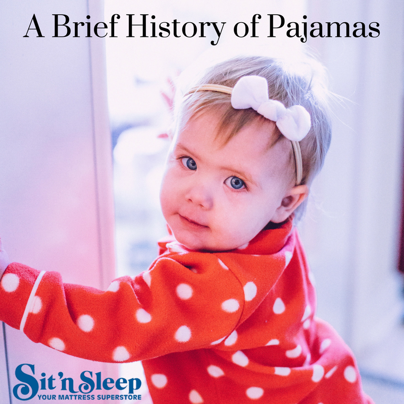 A Brief History of Pajamas