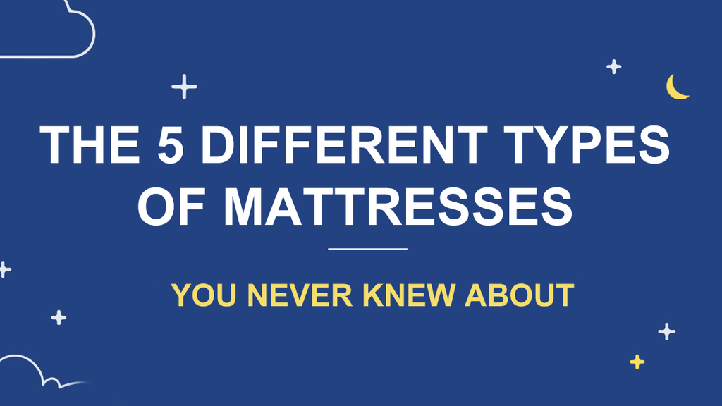 Types of Mattresses Guide to Different Mattress Types Sit n' Sleep