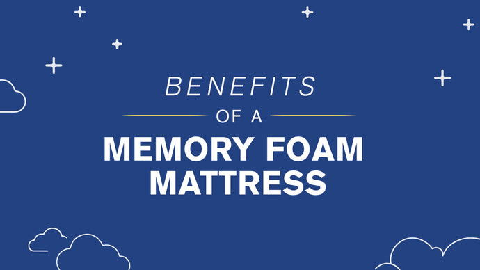 Benefits of a Memory Foam Mattress