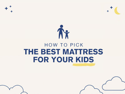 How to pick the best mattress for your kids