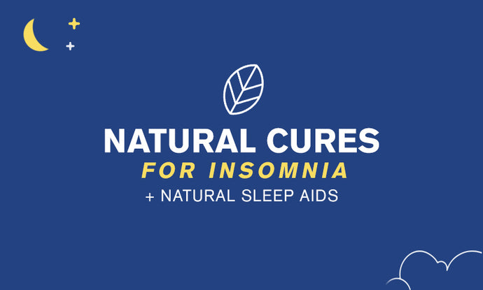 Natural Cures for Insomnia/Natural Sleep Aids