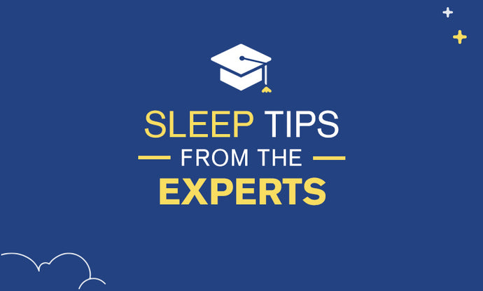Eight Sleep Tips from the Experts