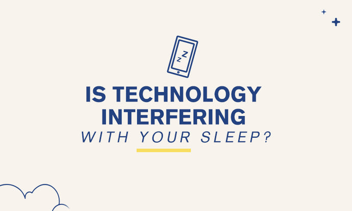 Is Technology Interfering With Your Sleep?